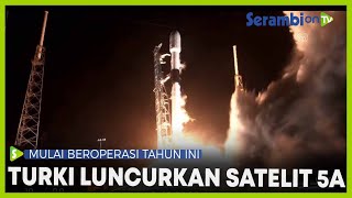 Turki Luncurkan Satelit 5A ke Angkasa Diterbangkan SpaceX Dari Florida Amerika Serikat [upl. by Lertsek]