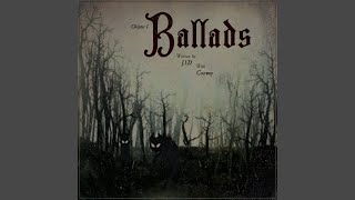 Ballads [upl. by Gael]