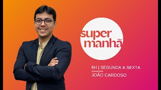 SUPER MANHÃ  251024 [upl. by Acinoreb]