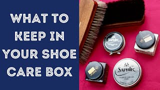 SHOE CARE  THE CHAPS GUIDE TO YOUR SHOE CARE BOX [upl. by Hite]