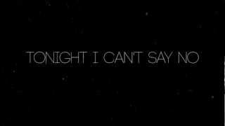 Timeflies  Tonight I Cant Say No Lyric Video [upl. by Korfonta]