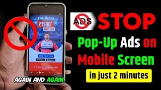 New Method To Remove The Fullscreen Popup Ads From Phone  How Do I Block Ads On My Android 202425 [upl. by Ritz40]