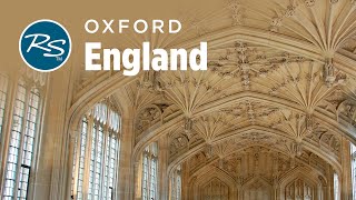 Oxford England Prestigious University  Rick Steves’ Europe Travel Guide  Travel Bite [upl. by Gustafsson]