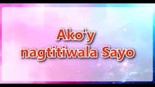 Akoy nagtitiwala Sayo Instrumental amp Lyrics Musikatha [upl. by Claire]