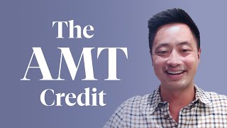 The AMT Credit Exercise Now Save Later [upl. by Ginni]