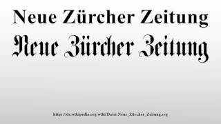 Neue Zürcher Zeitung [upl. by Iddet]