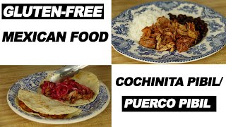 Gluten Free Mexican Food  Cochinita PibilPuerco Pibil  Easy Recipe [upl. by Sallee]