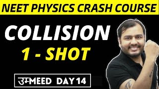 COLLISIONS in ONE SHOT  All Concepts  Formulae  PYQs  NEET Physics Crash Course [upl. by Harle]