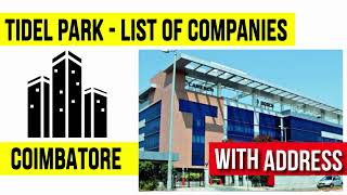 TIDEL PARK COIMBATORE COMPANIES LIST [upl. by Barrie601]