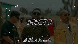 Reik  Indeciso Letra  Karaoke ft J Balvin Lalo Ebratt [upl. by Berkman950]