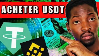 Comment Acheter des USDT sur Binance [upl. by Ailenroc]