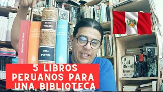 5 escritores peruanos básicos para una buena biblioteca [upl. by Nicko]