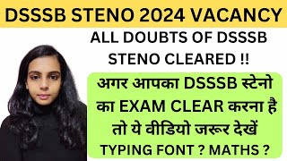 DSSSB STENO 2024 VACANCY  DSSSB STENO TYPING FONTS  DSSSB STENO 2024 VACANCY DOUBTS  DSSSB STENO [upl. by Victory274]