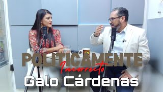 POLITICAMENTE INCORRECTO con Dr Galo Cárdenas [upl. by Aneras230]