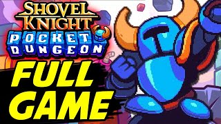 SHOVEL KNIGHT Pocket Dungeon Walkthrough Gameplay Part 1 FULL GAME Lets Play Playthrough [upl. by Cimah]