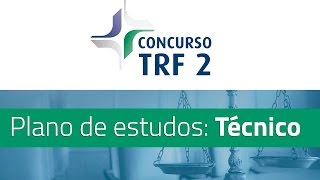 TRF 2  Plano de estudos Técnico [upl. by Sissie114]