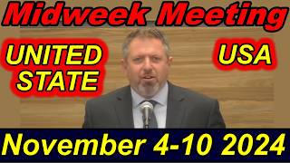 Midweek Meeting  United State  November 510 2024 [upl. by Enetsirhc]