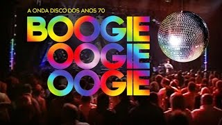 A onda disco dos anos 70 Boogie Oogie Oogie  DVD Oficial [upl. by Shipp]