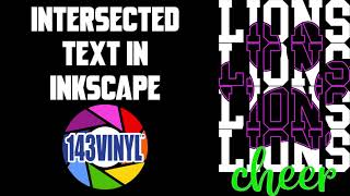 Creating Intersected Text in Inkscape [upl. by Anitsirc438]