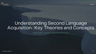 Second Language Acquisition Key Theories and Concepts [upl. by Aratas]