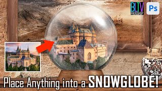 Photoshop How to Place Anything into a SNOW GLOBE [upl. by Dnomder]