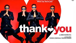 Thank you full movie in Hindi 4K Ultra HD [upl. by Talbert982]