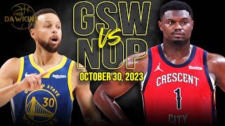 Golden State Warriors vs New Orleans Pelicans Full Game Highlights  October 30 2023  FreeDawkins [upl. by Enak]