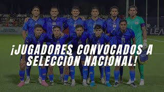 🚨🇸🇻¡CONVOCATORIA OFICIAL SELECCIÓN NACIONAL 🇸🇻 [upl. by Airetnohs568]