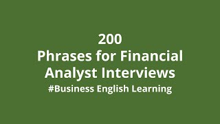 200 Essential Business Sentences for Financial Analyst Interviews Business English Learning [upl. by Arramahs]