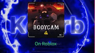 Roblox Bodycam [upl. by Areip460]