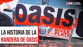 LA GRAN HISTORIA DE LA BANDERA DE OASIS DE RIVER  Entrevista exclusiva con el creador ⚪🔴⚪ [upl. by Llen50]