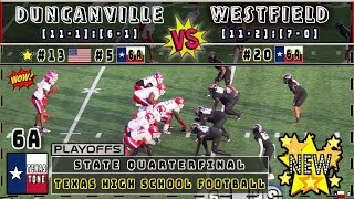 5 Duncanville vs Houston Westfield Football  State Quarterfinal  FULL GAME [upl. by Roee]