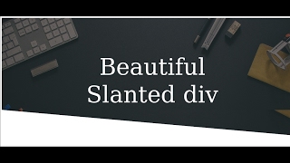 Make Slanted  rotated  tilted  skewed div using css [upl. by Esom]