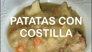 PATATAS CON COSTILLA [upl. by Ekusoyr476]