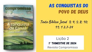 As conquistas do povo de Deus  Revista Compromisso [upl. by Conroy]