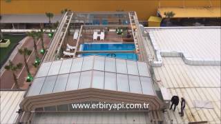 ERBİR YAPI RETRACTABLE POOL ENCLOSURES RETRACTABLE GLASS ROOF [upl. by Eckblad]