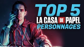 TIER LIST  TOP 5  PERSONNAGES LA CASA DE PAPEL saison 1 à saison 4 [upl. by Tito]