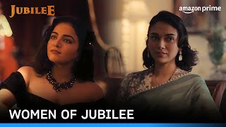 Bold Brave and Resilient Women in Jubilee  Aditi Rao Hydari Wamiqa Gabbi  Prime Video India [upl. by Walli]