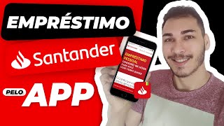 EMPRÉSTIMO SANTANDER  Como SIMULAR e CONTRATAR o EMPRÉSTIMO PESSOAL SANTANDER pelo APP [upl. by Nimra]