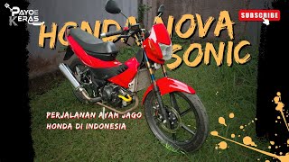 Perjalanan Nova Sonic di Indonesia ❗️ [upl. by Elleinet]