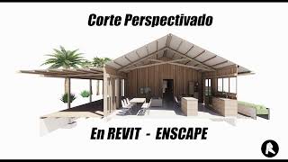 Corte Perspectivado  Sección Fugada en REVIT y ENSCAPE [upl. by Barde433]