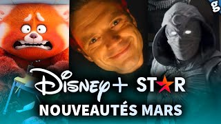 DISNEY  NOUVEAUTÉS qui ARRIVENT en MARS 2022  avec STAR [upl. by Ohcirej]