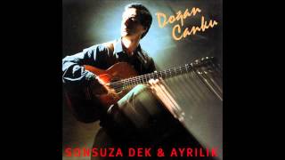 Doğan Canku  Sonsuza Dek HD [upl. by Dittman]