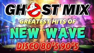 Ghost Mix Nonstop Remix 90s 😘 Back to the Disco 80s 90s Dance Craze [upl. by Kirstin]