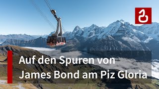 Schilthornbahn Mürren  Die berühmteste Seilbahn der Filmgeschichte  Schilthorn  Piz Gloria [upl. by Jew]