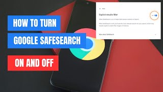 How to Turn Google Safe Search On amp Off on Android [upl. by Dulsea]