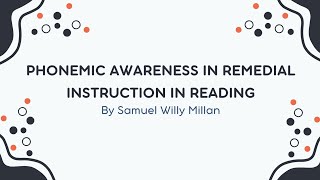 Phonemic Awareness in Remedial Instruction [upl. by Alliuqahs]