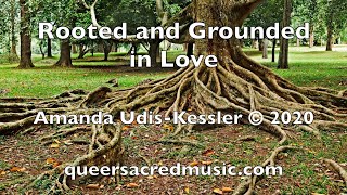 Rooted And Grounded In Love a worship song by Amanda UdisKessler [upl. by Nelson286]