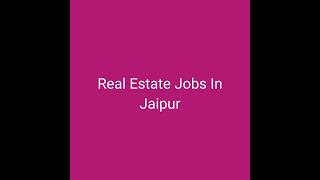 Real Estate Jobs In Jaipur  Job In Jaipur Call 85020 89873 shorts viral trending viralvideo [upl. by Nnahteb]