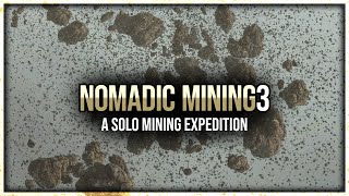 Eve Online  Nomadic Mining  Episode 3  A Solo Mining Expedition [upl. by Ecnadnak]